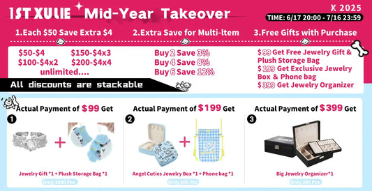 🔥 1ST XULIE Mid-Year Takeover – Stackable Deals, Exclusive Gifts! 🔥